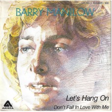 BARRY MANILOW - Let´s hang on